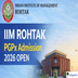 IIM Rohtak PGPx Admission 2026 Open Till March 30; Exam & Interview Scheduled For June 7